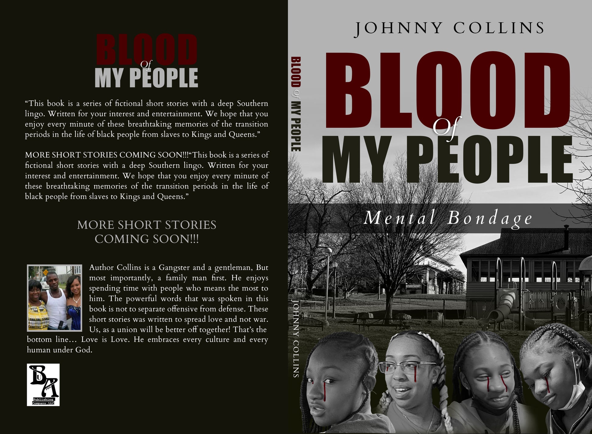 “Blood of my people” by: Johnny “Mousey” Collins
