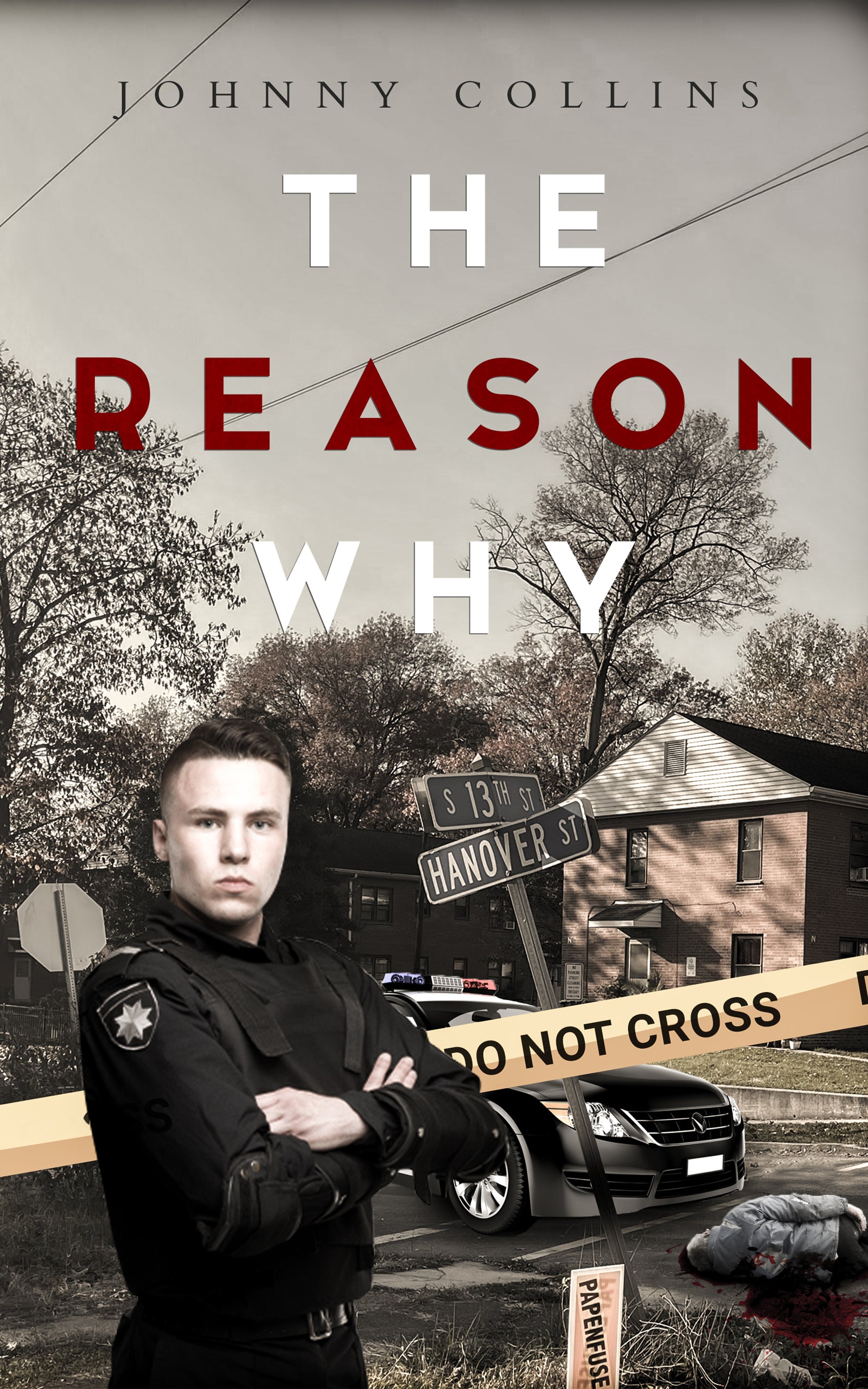 “The Reason Why” by: Johnny Collins